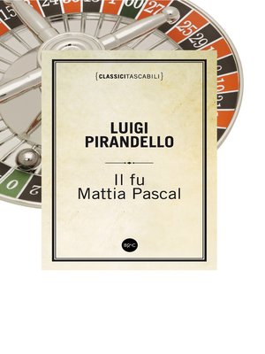 cover image of Il fu Mattia Pascal